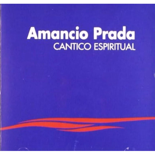 AMANCIO PRADA    CANTICO...