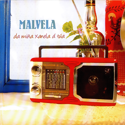 MALVELA DA MINA XANELA A TUA