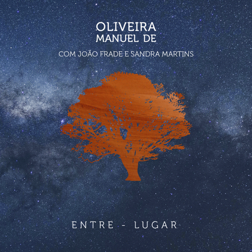 MANUEL DE OLIVEIRA...