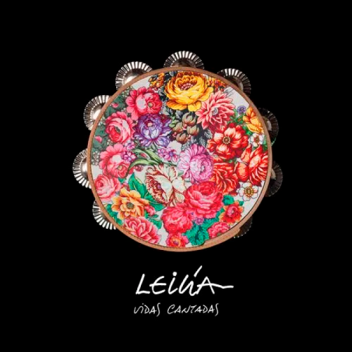 LEILÍA   VIDAS CANTADAS