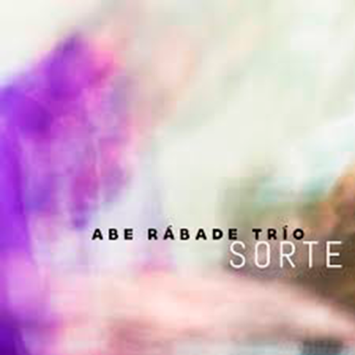 ABE RABADE TRIO  SORTE