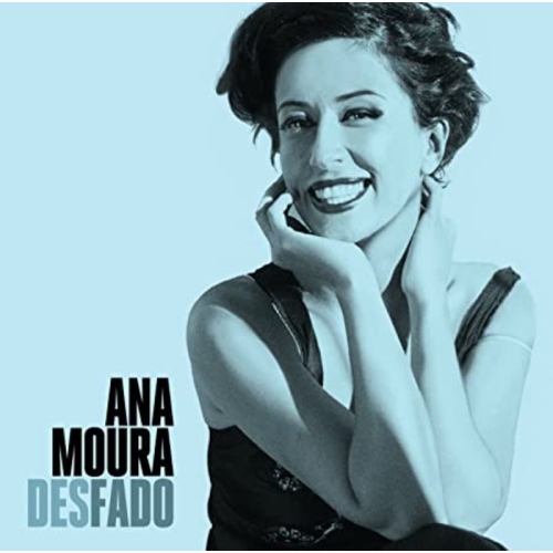 ANA MOURA   DESFADO