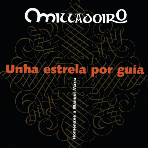 MILLADOIRO UNHA ESTRELA POR...