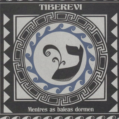 TIBEREVI. MENTRES AS BALEAS...