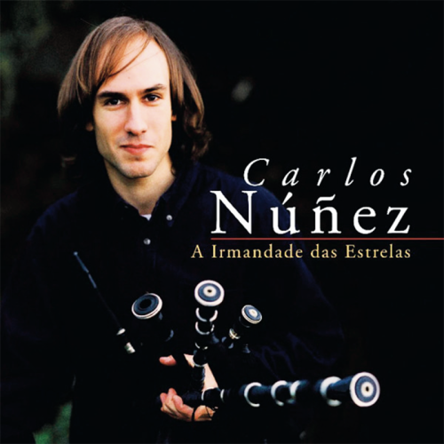 CARLOS NÚÑEZ  A IRMANDADE...